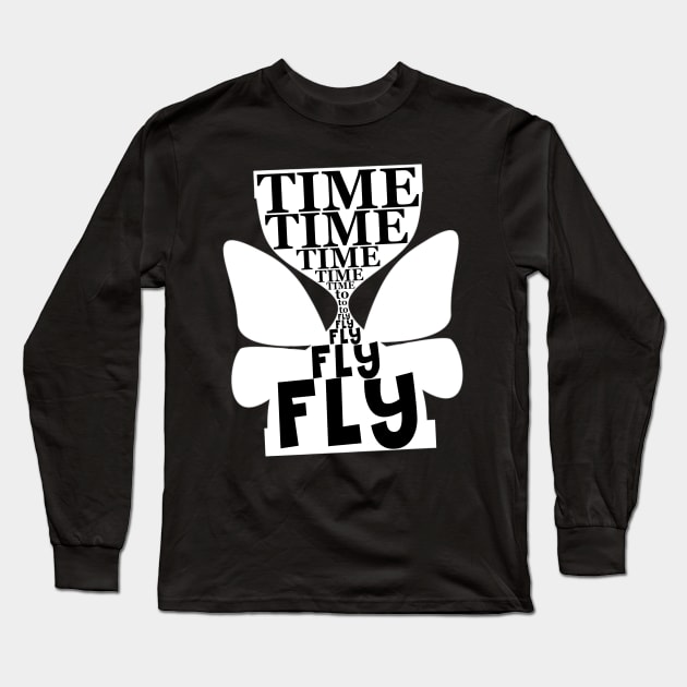 time to fly and dream Long Sleeve T-Shirt by SpassmitShirts
